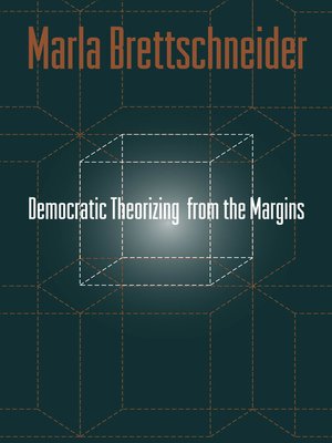 cover image of Democratic Theorizing from the Margins